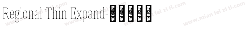 Regional Thin Expand字体转换